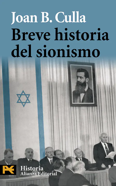Joan B. Culla - Breve historia del sionismo