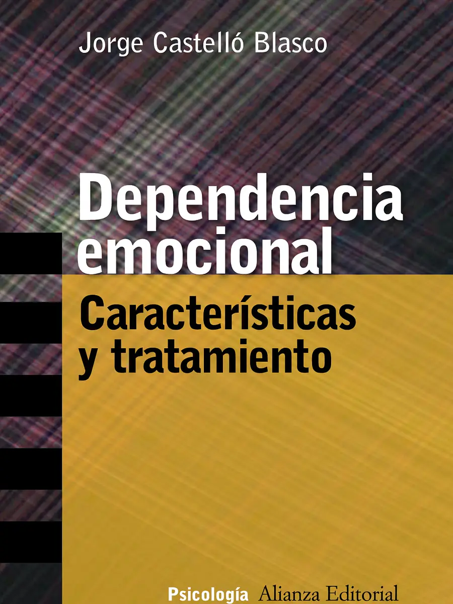 Jorge Castelló Blasco - Dependencia emocional