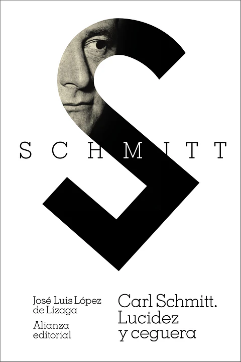 José Luis López de Lizaga - Carl Schmitt