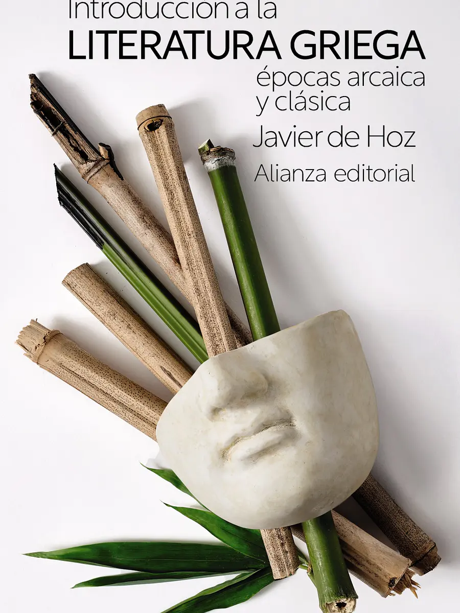 Javier de Hoz - Introducción a la literatura griega: épocas arcaica y clásica