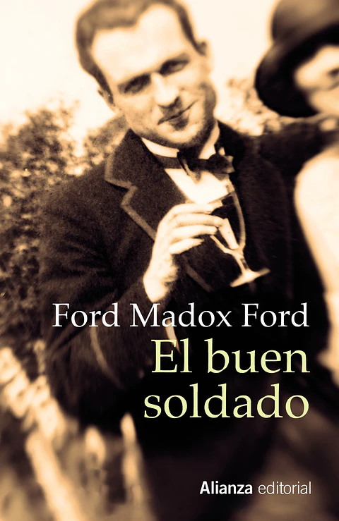 Ford Madox Ford - El buen soldado