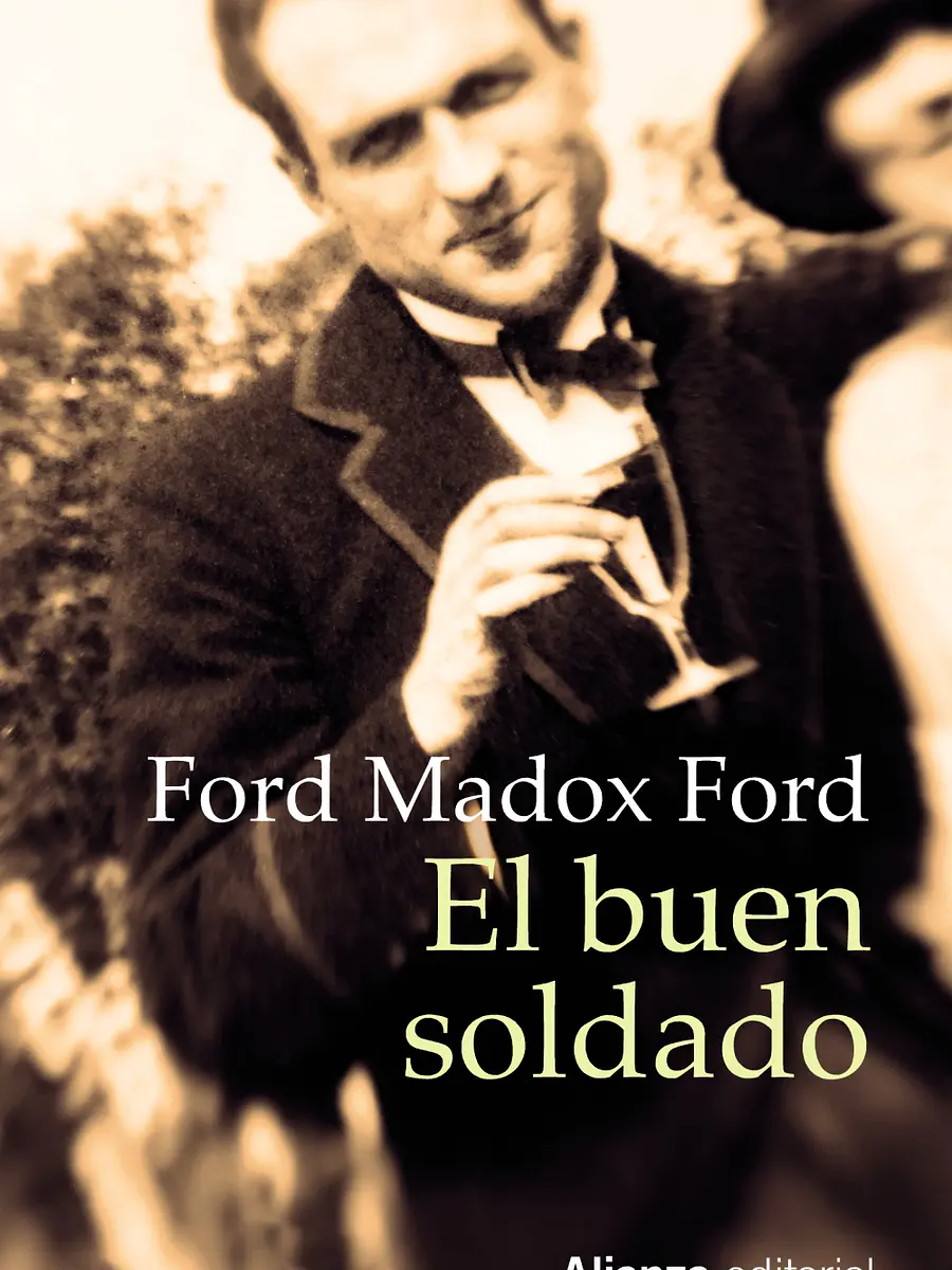 Ford Madox Ford - El buen soldado