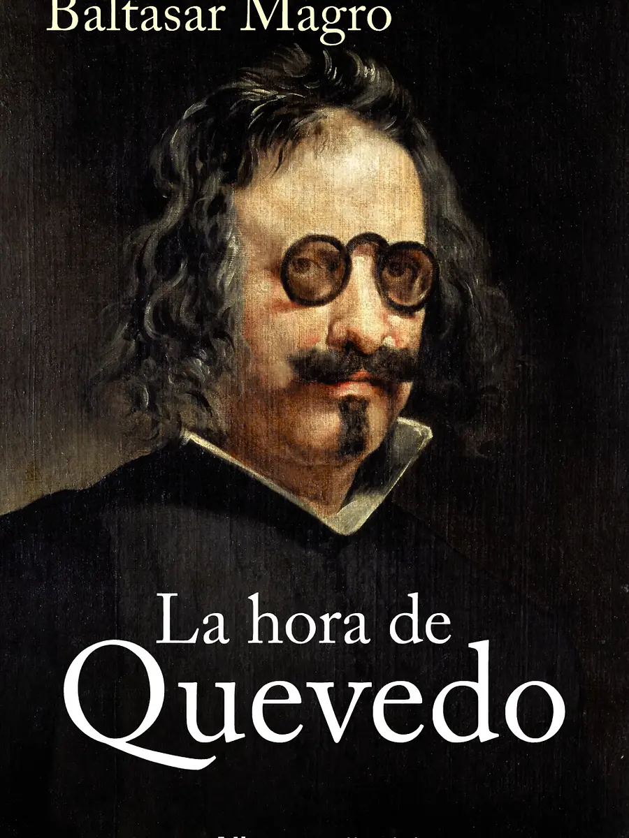 Baltasar Magro - La hora de Quevedo