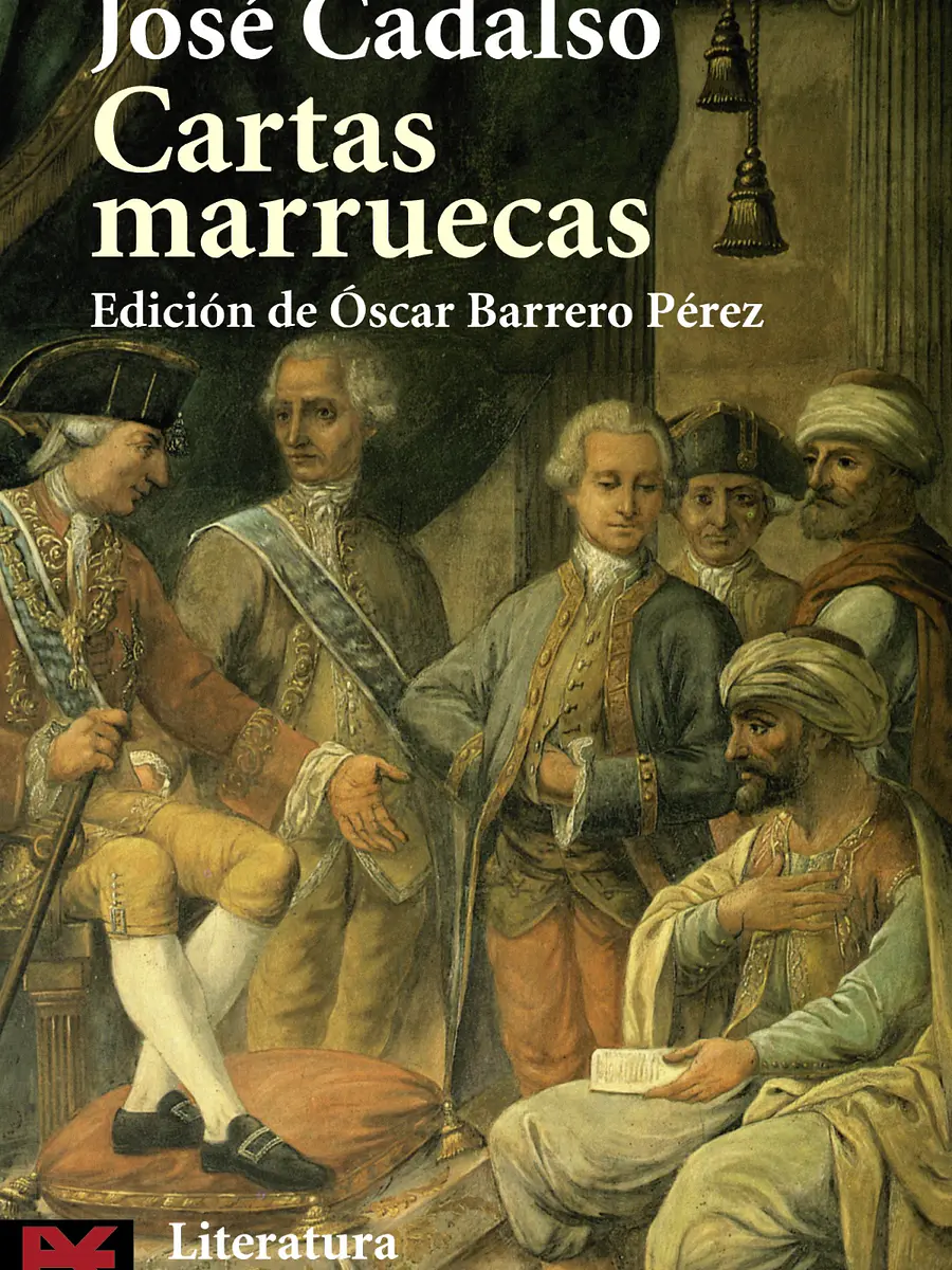 José Cadalso - Cartas marruecas