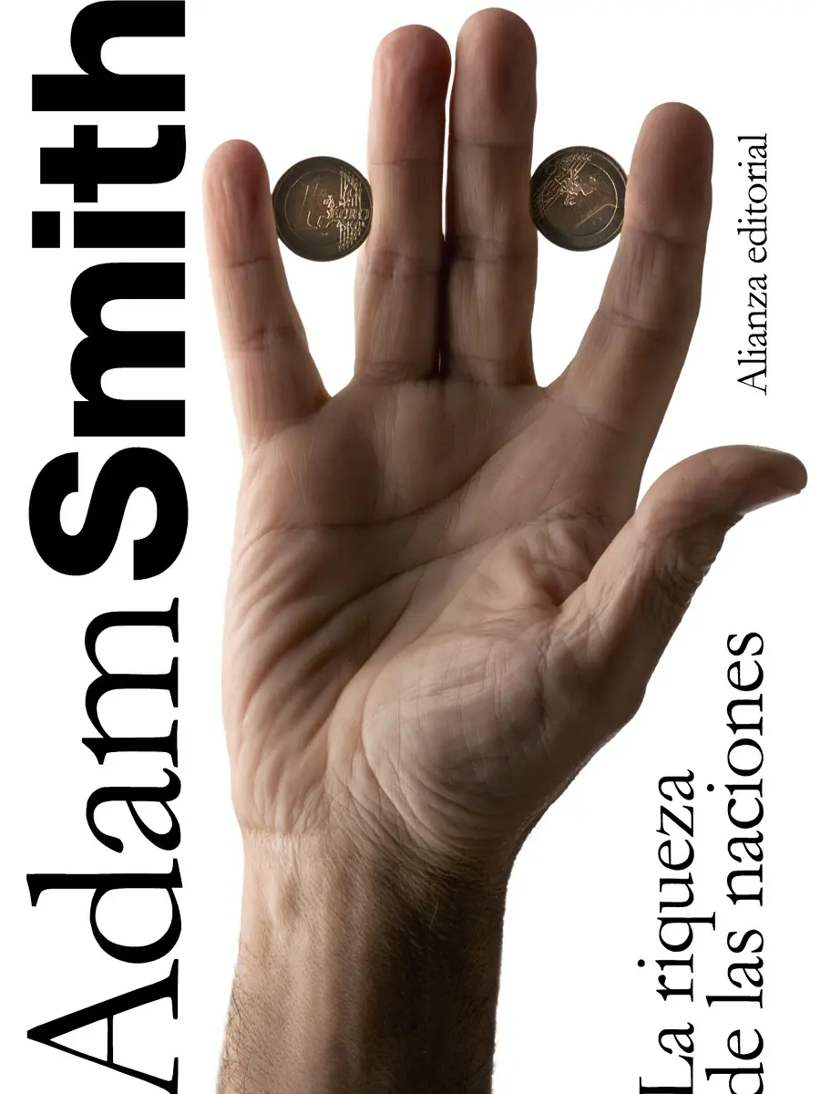 Adam Smith - La riqueza de las naciones