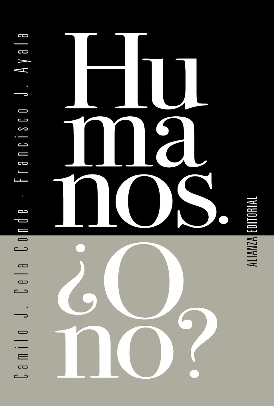 Camilo J. Cela Conde - Humanos. ¿O no? 1