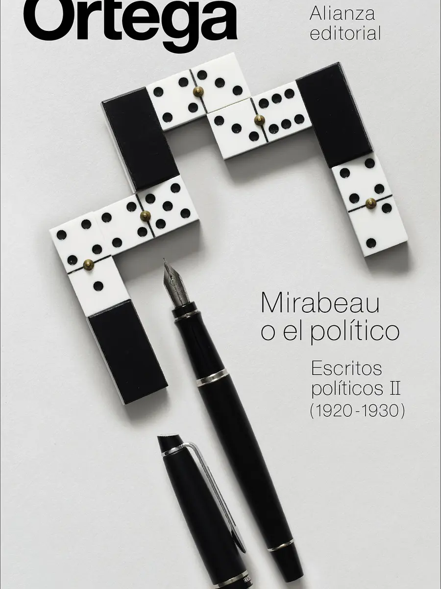José Ortega y Gasset - Mirabeau o el político