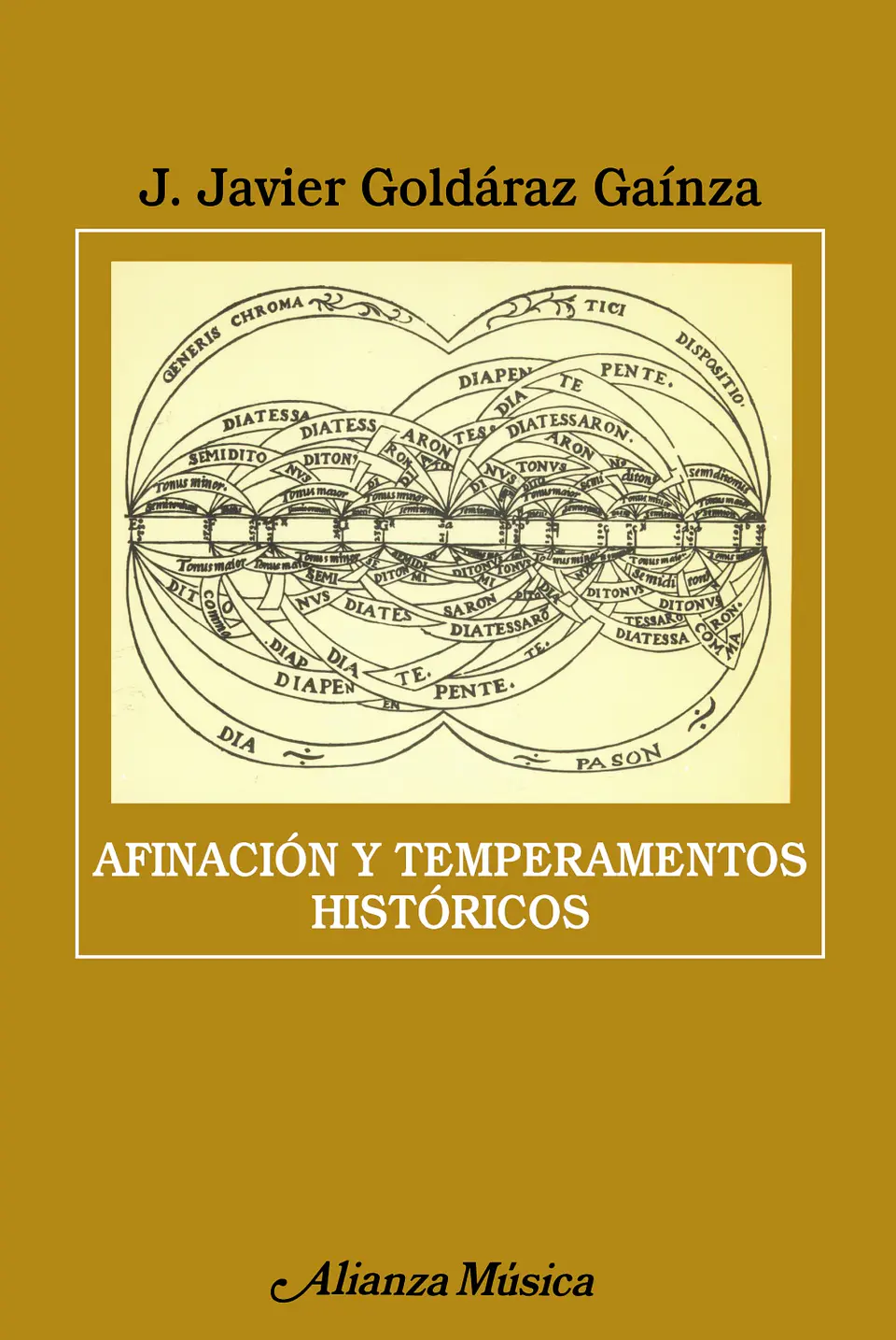 J. Javier Goldáraz Gaínza - Afinación y temperamentos históricos 1
