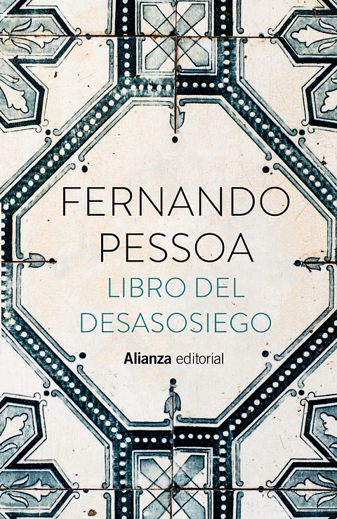 Fernando Pessoa - Libro del desasosiego