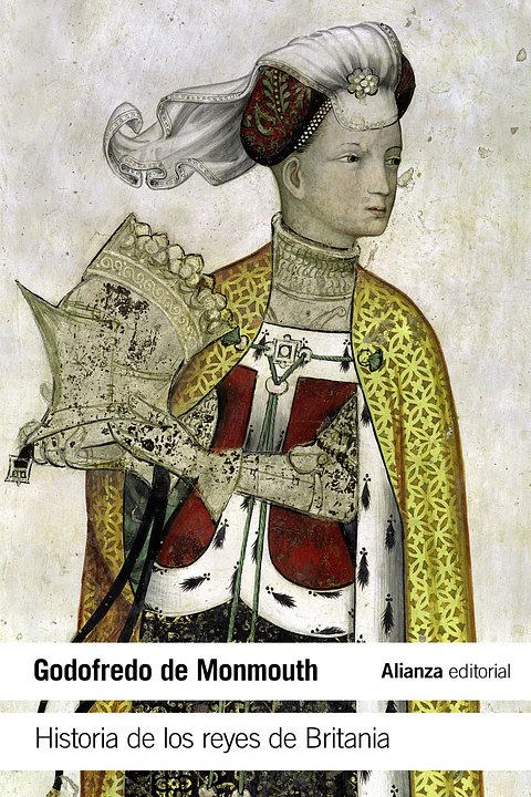 Godofredo de Monmouth - Historia de los reyes de Britania