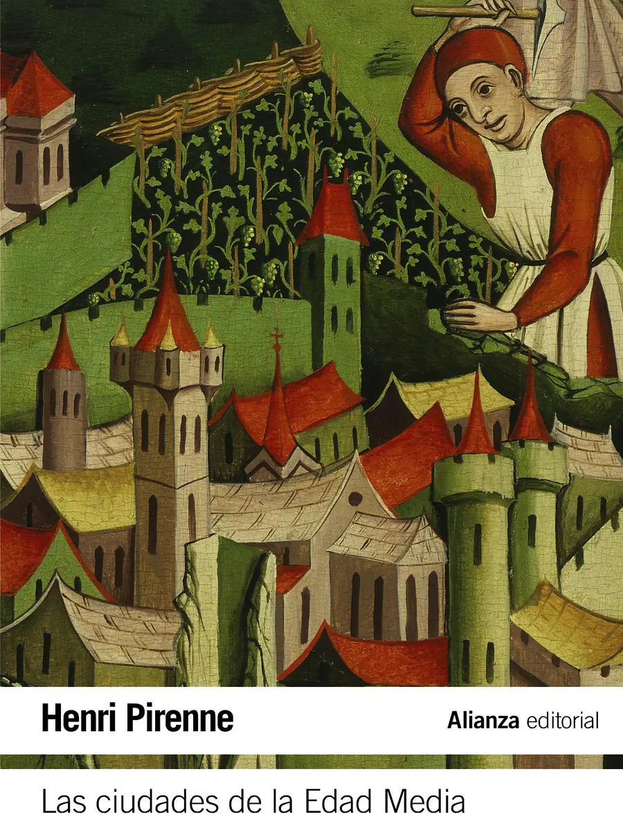 Henri Pirenne - Las ciudades de la Edad Media