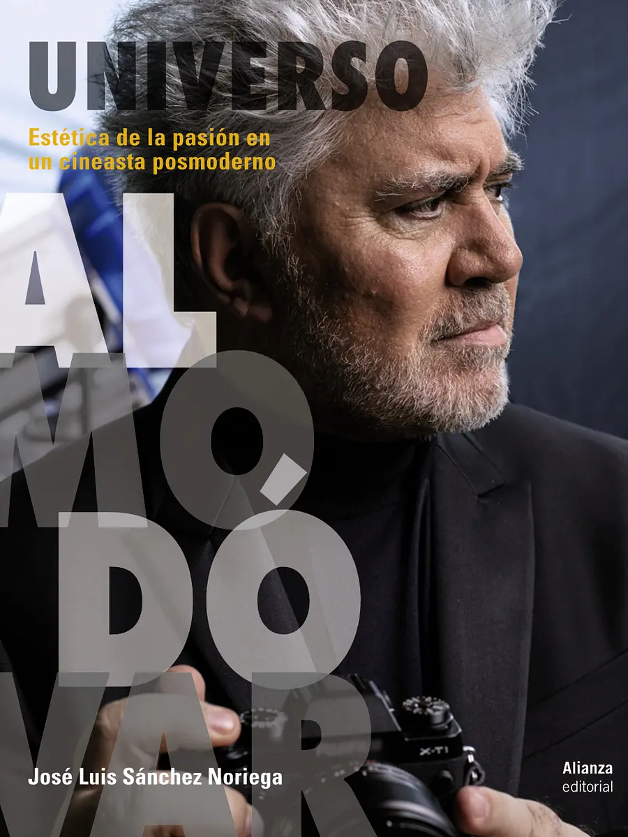 José Luis Sánchez Noriega - Universo Almodóvar