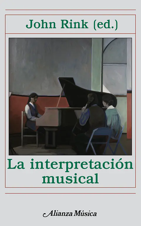 John Rink - La interpretación musical