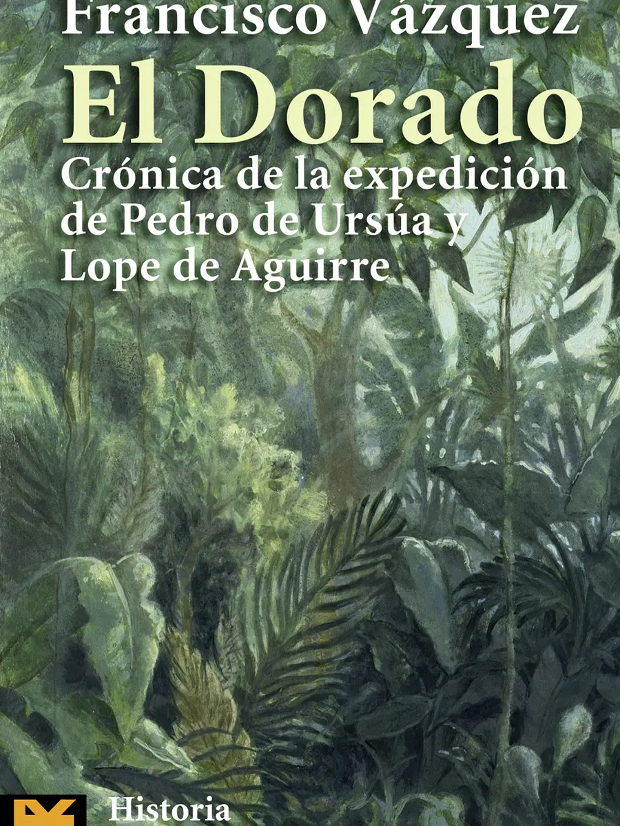 Francisco Vázquez - El Dorado