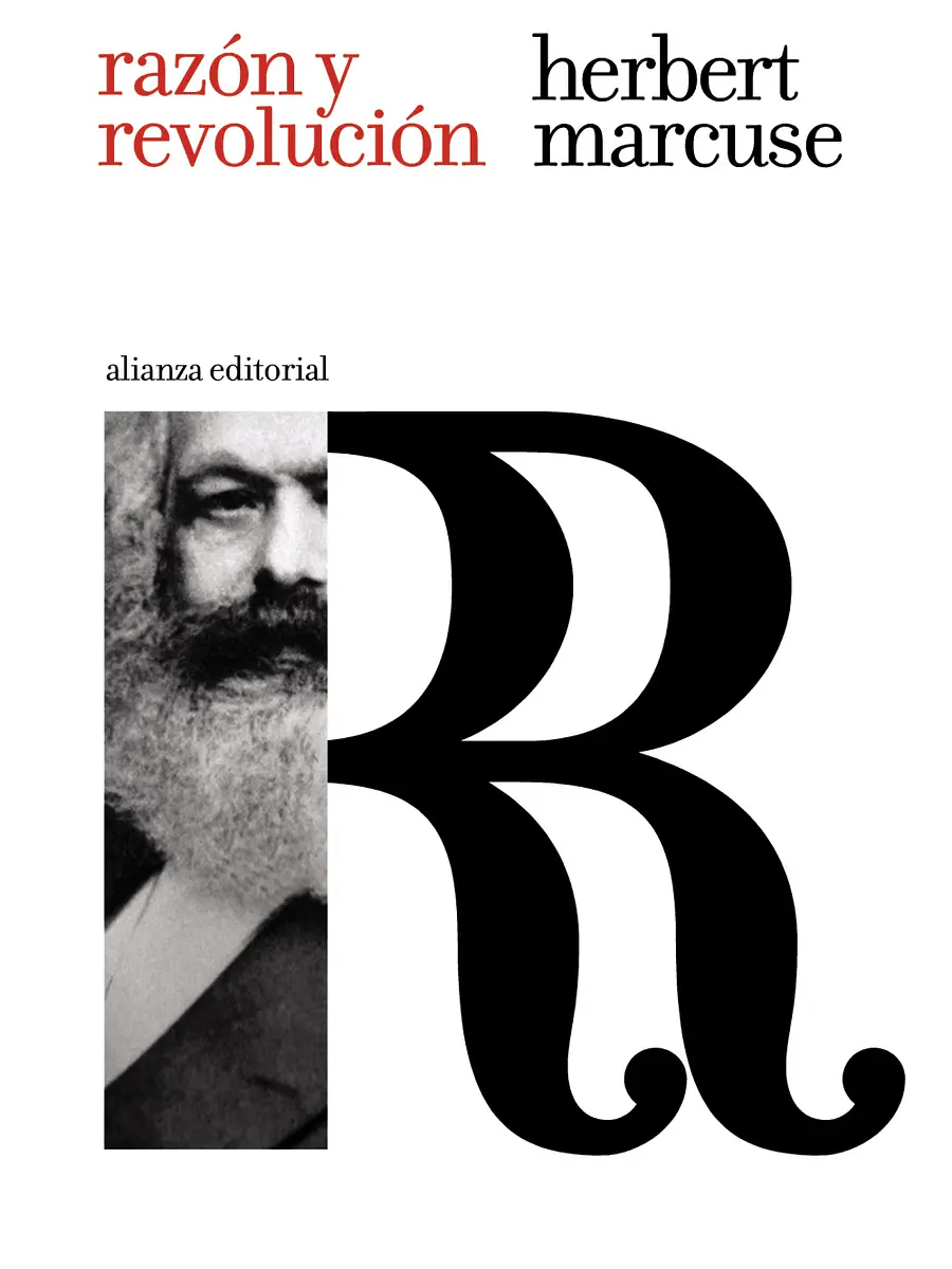 Herbert Marcuse - Razón y revolución