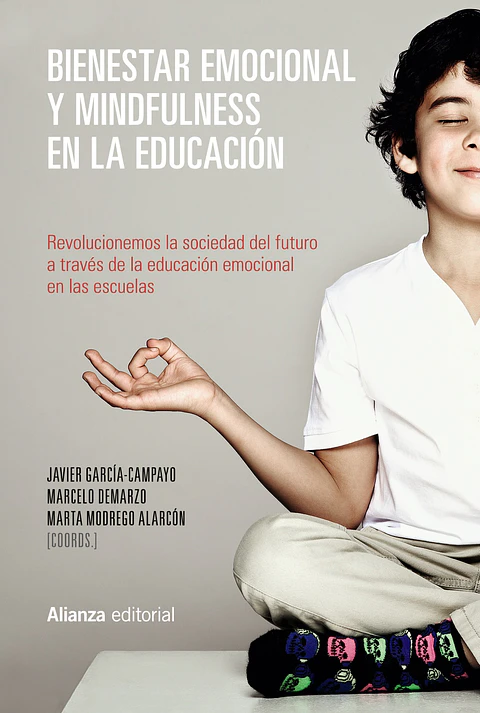 Javier García-Campayo - Bienestar emocional y Mindfulness en la educación