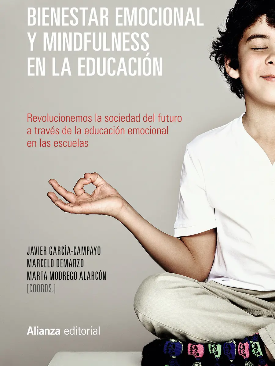 Javier García-Campayo - Bienestar emocional y Mindfulness en la educación