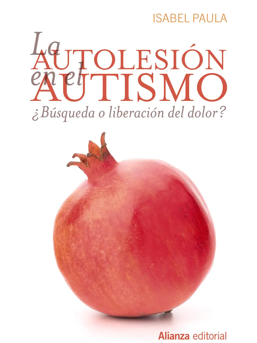 Isabel Paula - La autolesión en el autismo