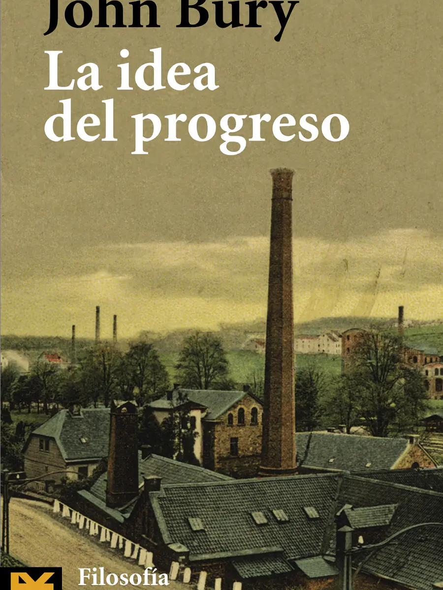 John B. Bury - La idea del progreso
