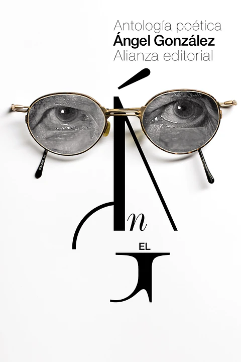 Ángel González - Antología poética