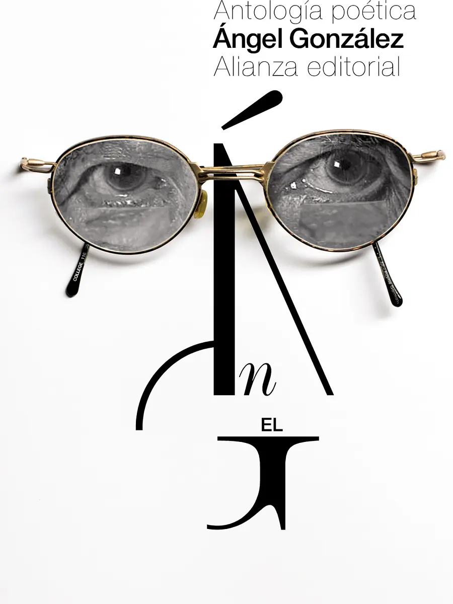 Ángel González - Antología poética