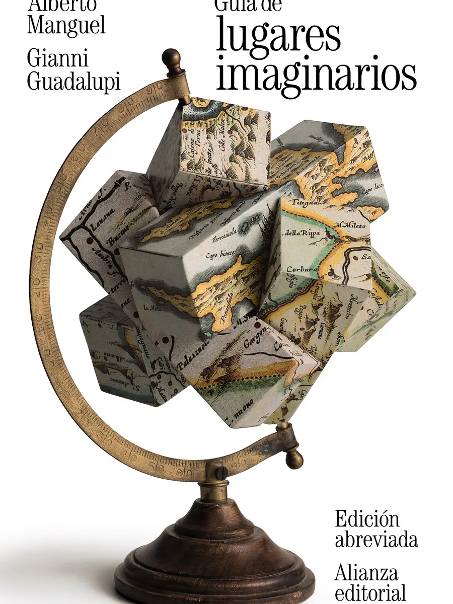Alberto Manguel - Guía de lugares imaginarios