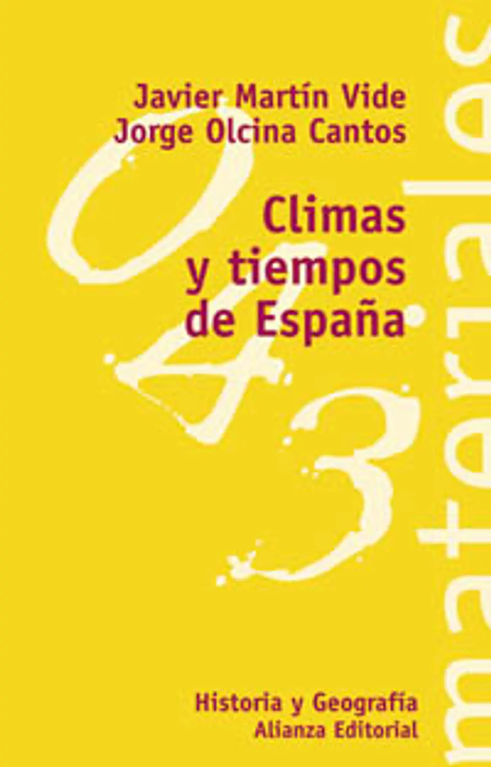 Jorge Olcina Cantos - Tiempos y climas de España 1