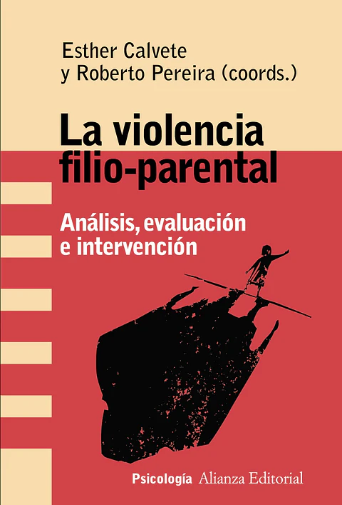 Esther Calvete - La violencia filio-parental