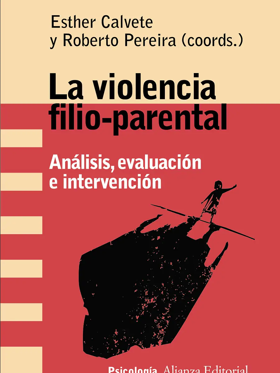 Esther Calvete - La violencia filio-parental