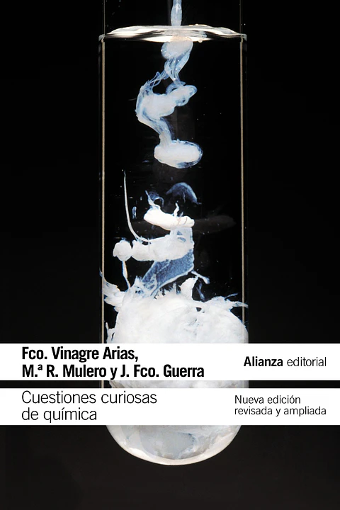 Francisco Vinagre Arias - Cuestiones curiosas de química