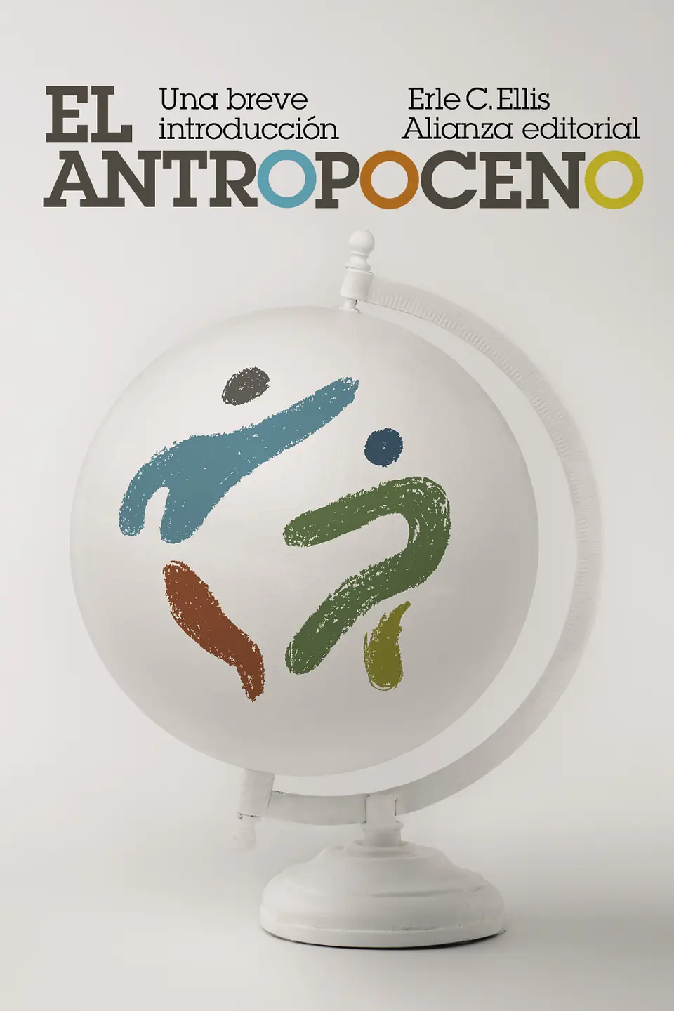 Erle C. Ellis - El Antropoceno: Una breve introducción 1