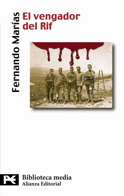 Fernando Marías - El vengador del Rif
