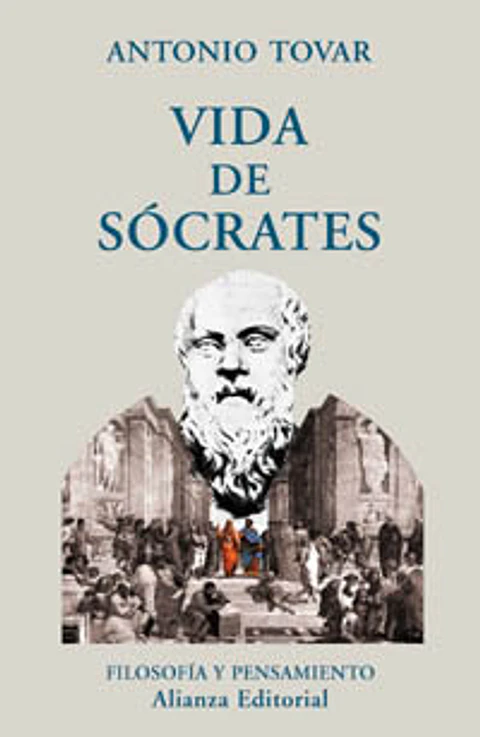 Antonio Tovar - Vida de Sócrates