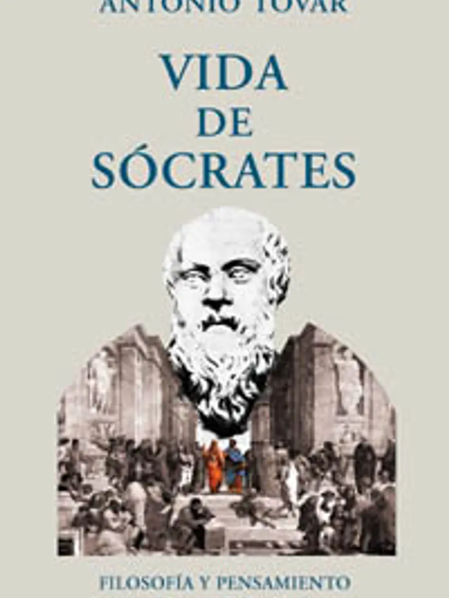 Antonio Tovar - Vida de Sócrates