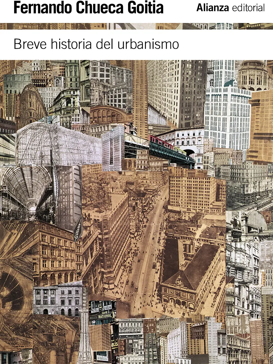 Fernando Chueca Goitia - Breve historia del urbanismo