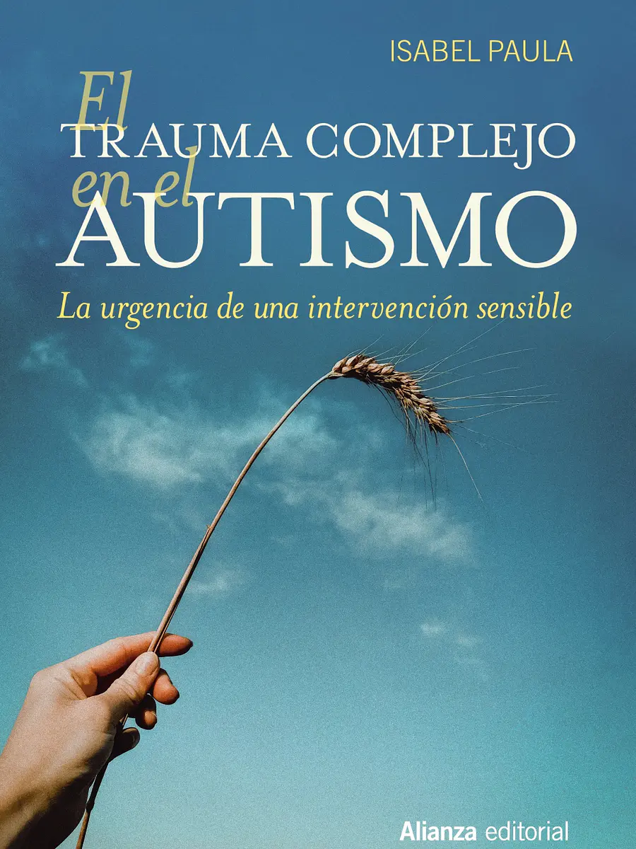 Isabel Paula - El trauma complejo en el autismo
