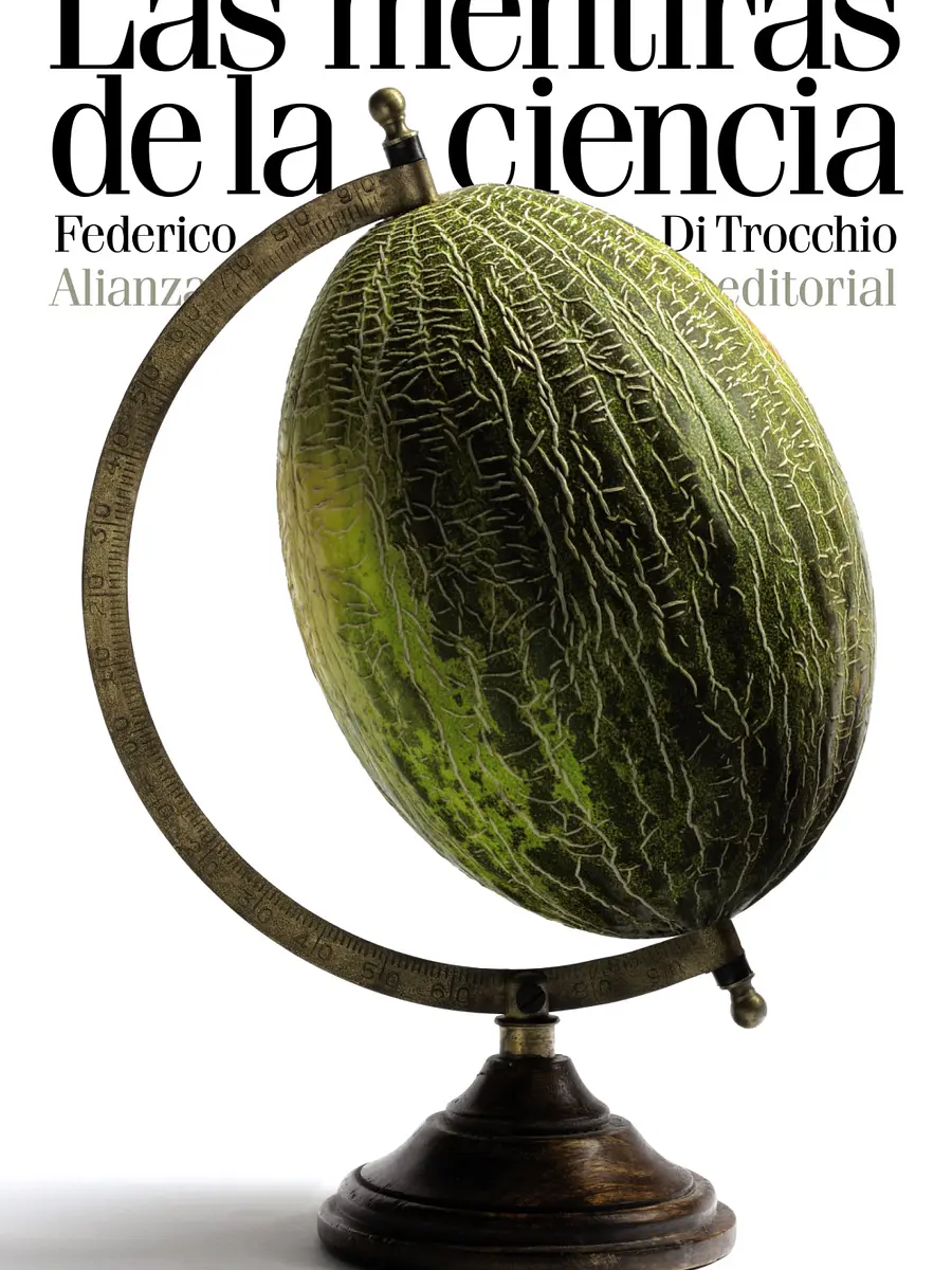 Federico Di Trocchio - Las mentiras de la ciencia