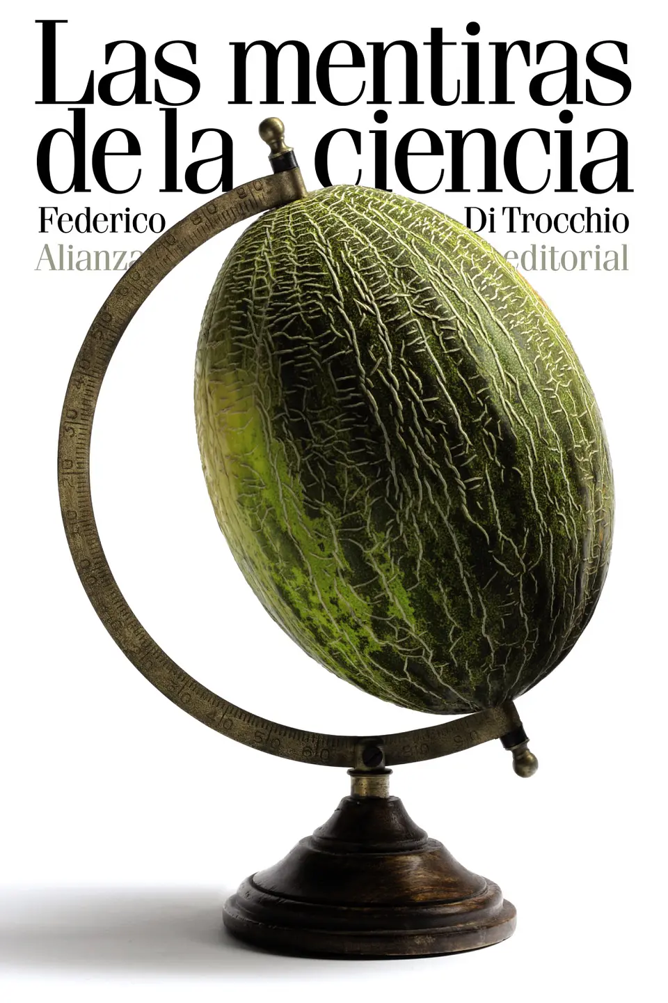 Federico Di Trocchio - Las mentiras de la ciencia 1