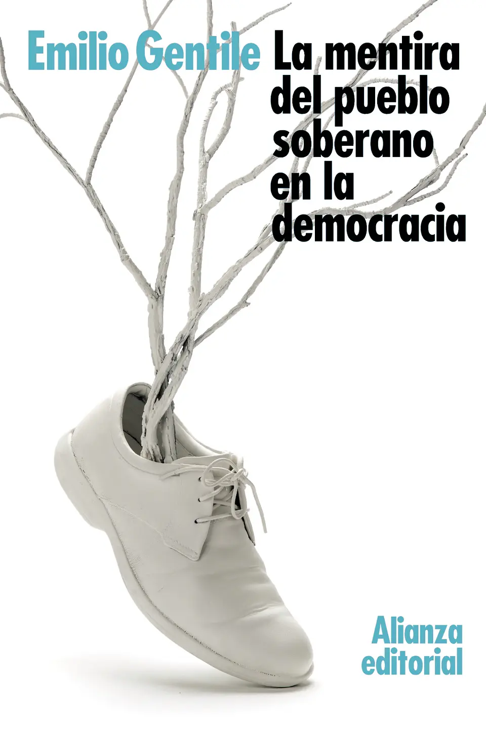 Emilio Gentile - La mentira del pueblo soberano en la democracia 1