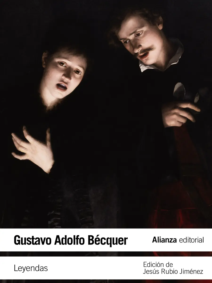 Gustavo Adolfo Bécquer - Leyendas