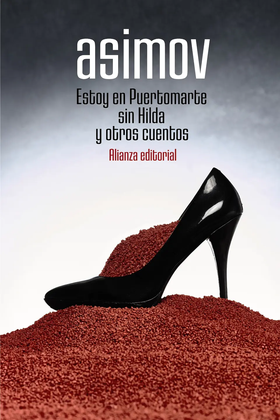 Isaac Asimov - Estoy en Puertomarte sin Hilda y otros cuentos 1