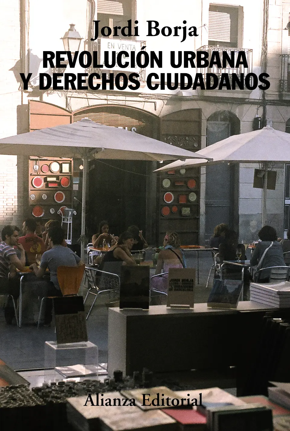 Jordi Borja - Revolución urbana y derechos ciudadanos 1