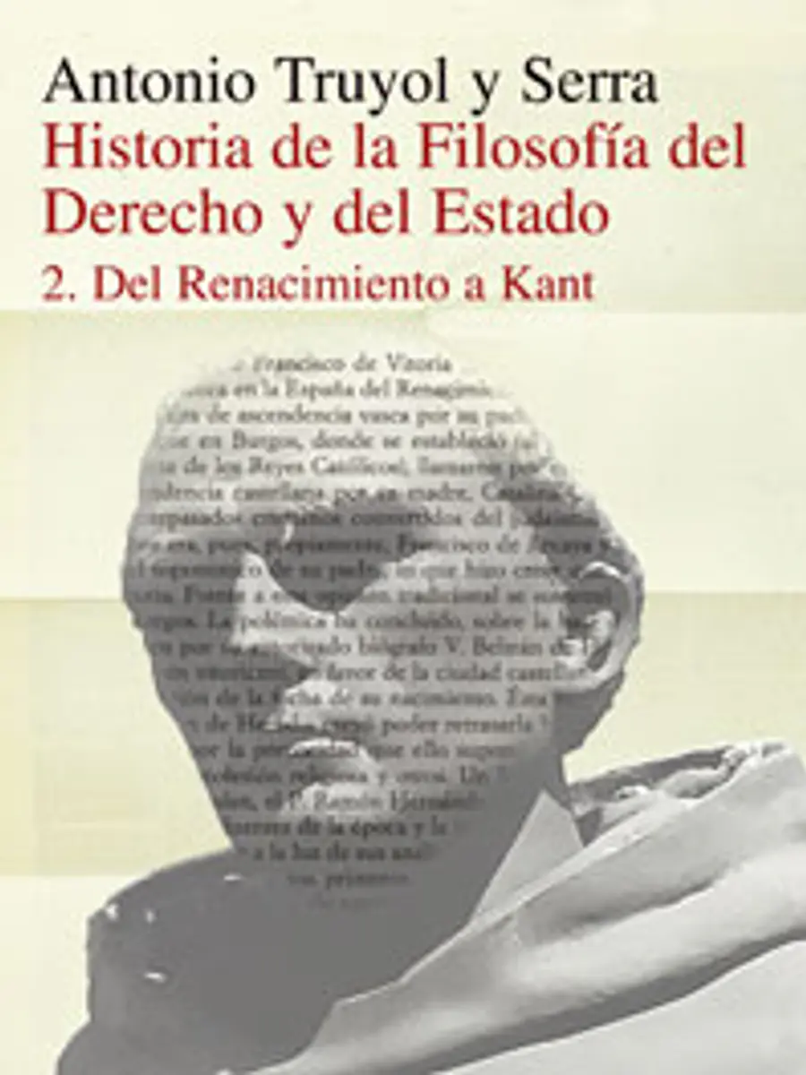 Antonio Truyol y Serra - Historia de la filosofía del Derecho y del Estado