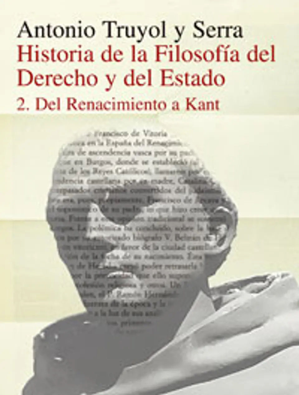 Antonio Truyol y Serra - Historia de la filosofía del Derecho y del Estado 1
