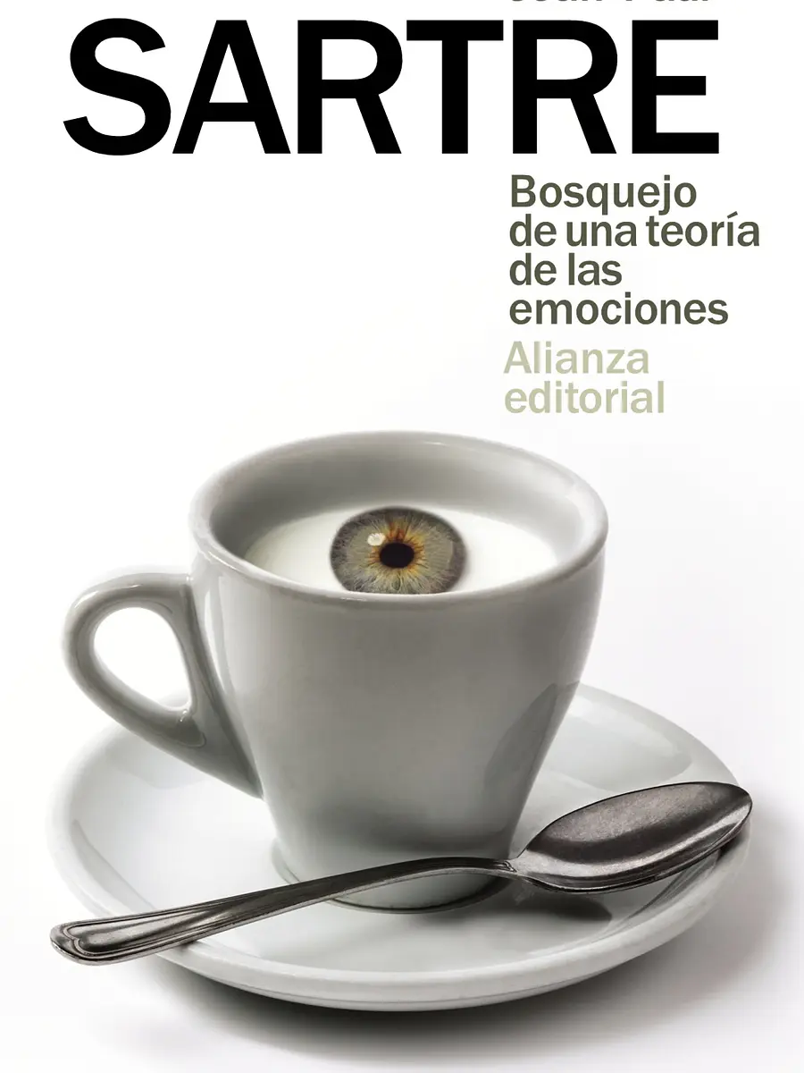 Jean-Paul Sartre - Bosquejo de una teoría de las emociones