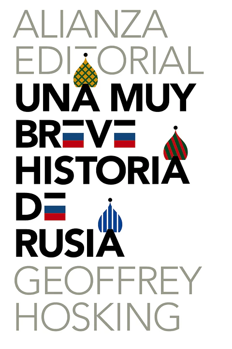 Geoffrey Hosking - Una muy breve historia de Rusia