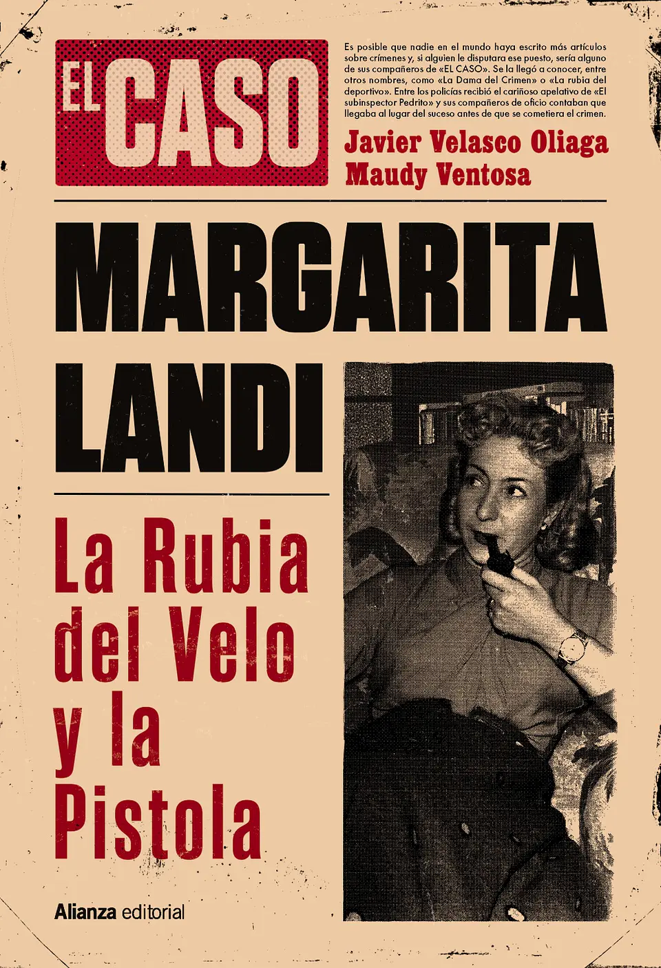 Javier Velasco Oliaga - Margarita Landi. La rubia del velo y la pistola 1