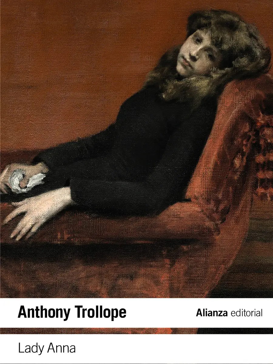 Anthony Trollope - Lady Anna