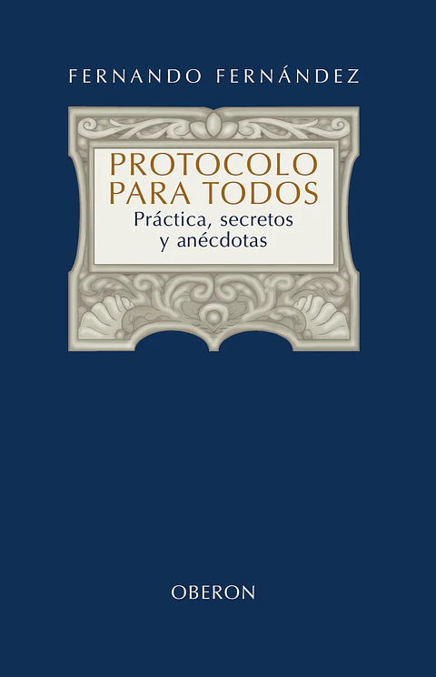 Fernando Fernández - Protocolo para todos
