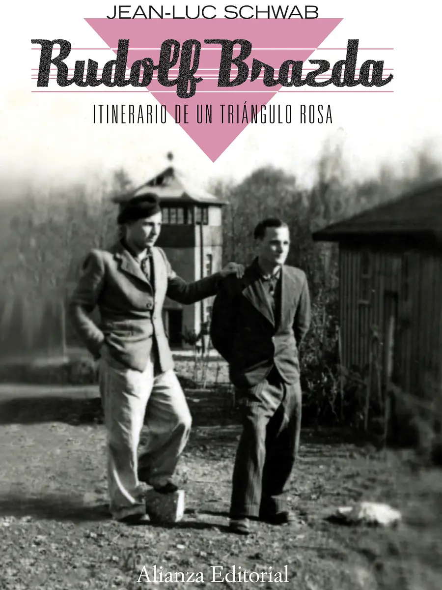 Jean-Luc Schwab - Rudolf Brazda. Itinerario de un triángulo rosa